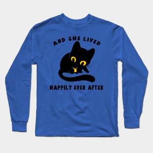 AND SHE LIVED HAPPILY EVER AFTER 2 Long Sleeve T-Shirt